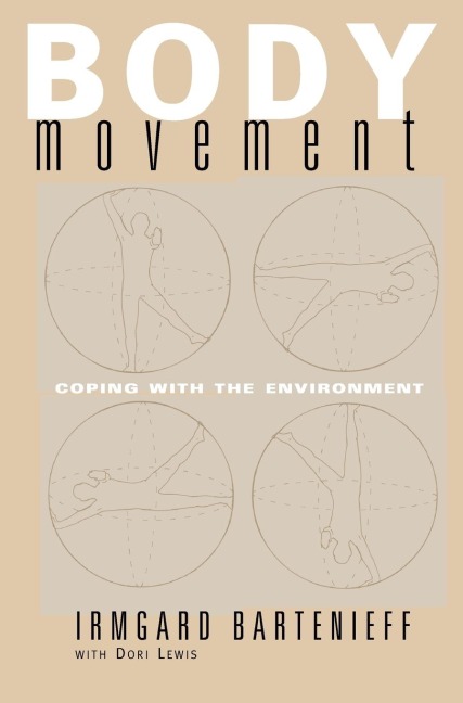Body Movement - Irmgard Bartenieff, Dori Lewis