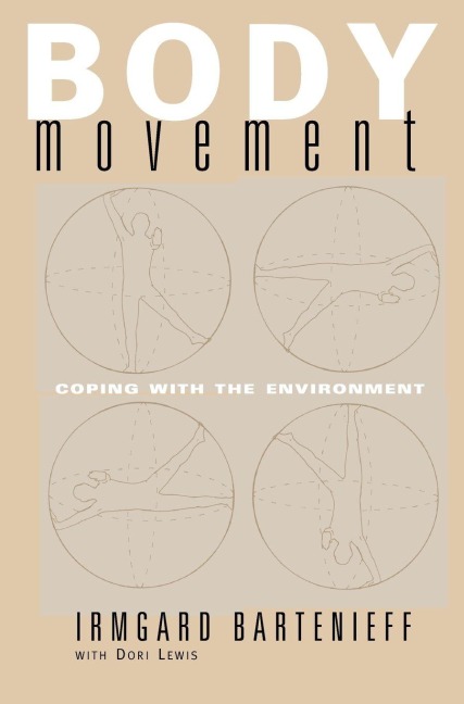 Body Movement - Irmgard Bartenieff, Dori Lewis
