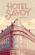 Cover-Bild zum Titel 'Joseph Roth: Hotel Savoy' von 'Joseph Roth'