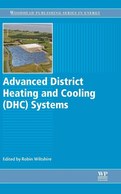 Advanced District Heating and Cooling (DHC) Systems - 