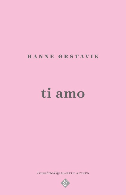 Ti Amo - Hanne Ørstavik