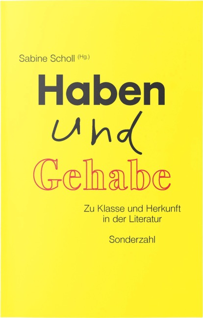 Haben und Gehabe - 