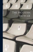 Cover-Bild zum Titel 'The Modern Bicycle' von 'Charles Spencer (Bicyclist'