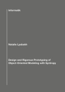 Cover-Bild zum Titel 'Design and Rigorous Prototyping of Object-Oriented Modeling with Syntropy' von 'Natalie Lyabakh'