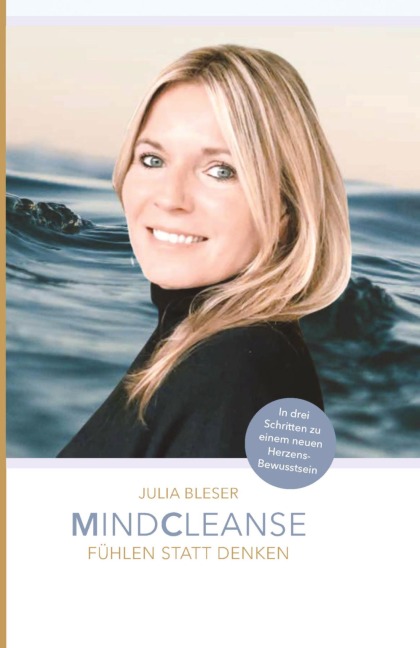 MINDCLEANSE - Transformation & Selbstheilung - Julia Bleser