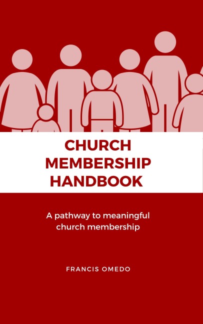 Church Membership Handbook - Francis Omedo