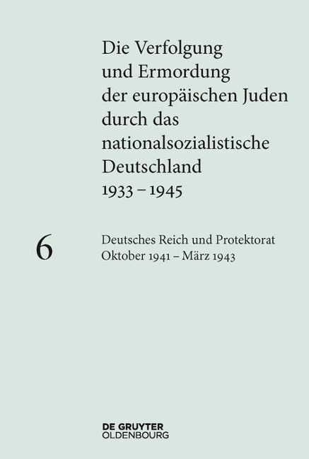 Deutsches Reich und Protektorat Böhmen und Mähren Oktober 1941 - März 1943 - 