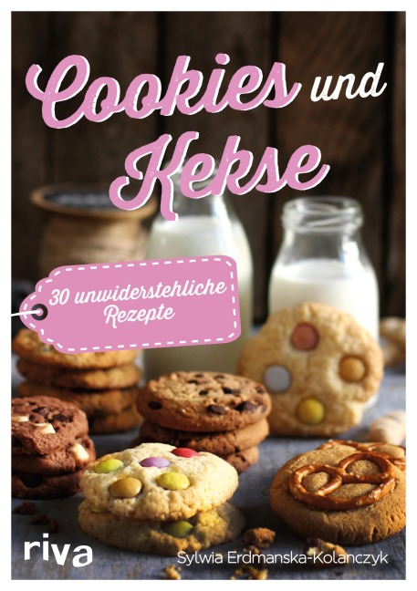 Cookies und Kekse - Sylwia Erdmanska-Kolanczyk
