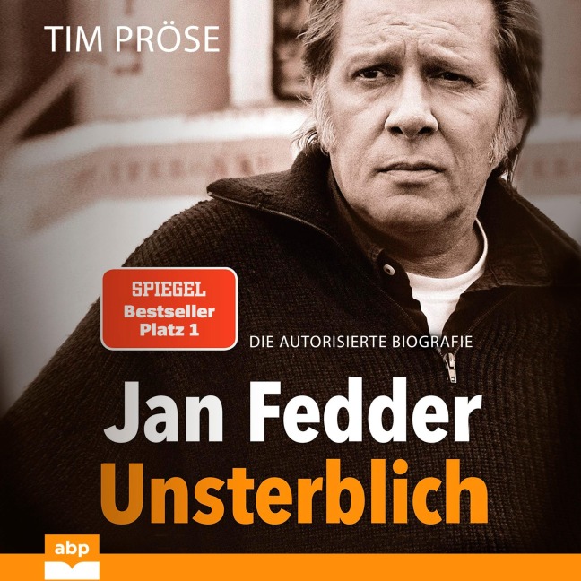 Jan Fedder - Unsterblich - Tim Pröse