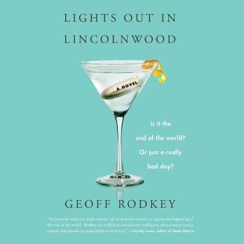Lights Out in Lincolnwood Lib/E - Geoff Rodkey