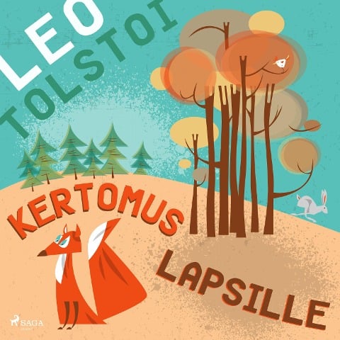 Kertomus lapsille - Leo Tolstoi