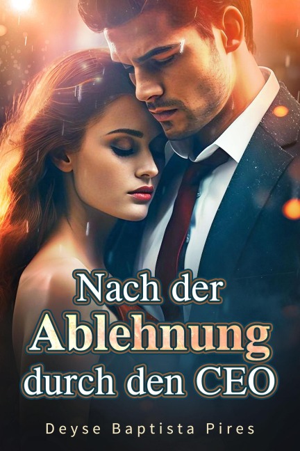 Nach der Ablehnung durch den CEO - Deyse Baptista Pires