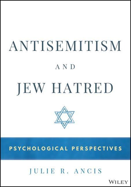 Antisemitism and Jew Hatred - 