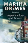 Cover-Bild zum Titel 'Inspector Jury spielt Domino' von 'Martha Grimes'