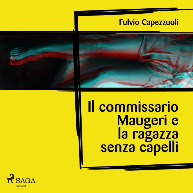 Il commissario Maugeri e la ragazza senza capelli - Fulvio Capezzuoli