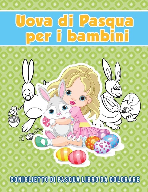 Uova di Pasqua per i bambini - Young Scholar