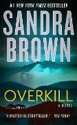 Cover-Bild zum Titel 'Overkill' von 'Sandra Brown'