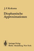Cover-Bild zum Titel 'Diophantische Approximationen' von 'J. F. Koksma'