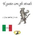 Märchen auf Italienisch, Il gatto con gli stivali / L'acciarino magico - Hans Christian Andersen, Fratelli Grimm
