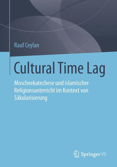 Cultural Time Lag - Rauf Ceylan
