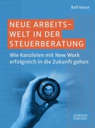 Cover-Bild zum Titel 'Neue Arbeitswelt in der Steuerberatung' von 'Ralf Haase'