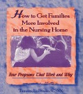 Cover-Bild zum Titel 'How to Get Families More Involved in the Nursing Home' von 'Tammy La Brake'