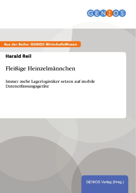 Fleißige Heinzelmännchen - Harald Reil
