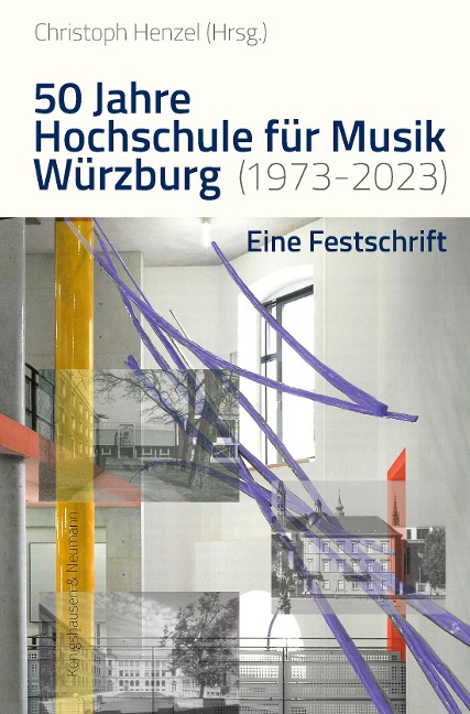 50 Jahre Hochschule für Musik Würzburg (1973-2023) - 