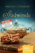 Cover-Bild zum Titel 'Südwinde' von 'Nicole C. Vosseler'