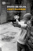 Cover-Bild zum Titel 'Certi bambini' von 'Diego De Silva'