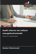 Cover-Bild zum Titel 'Audit interno nel settore energeticoContratti' von 'Rozhan Mohammadi'