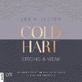 Cover-Bild zum Titel 'Coldhart - Strong & Weak' von 'Lena Kiefer'