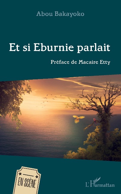 Et si Eburnie parlait - Bakayoko
