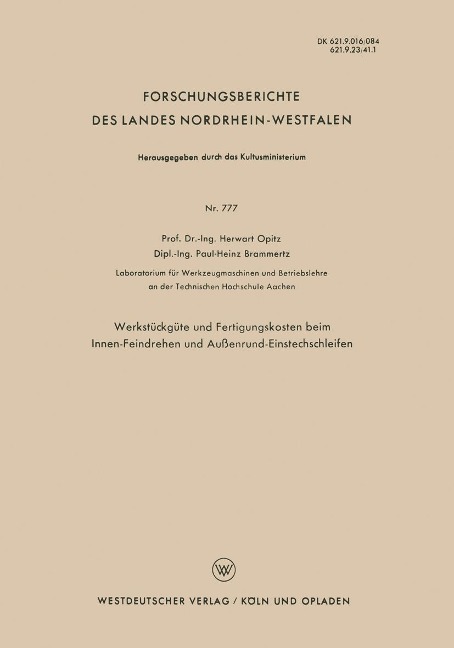 Werkstückgüte und Fertigungskosten beim Innen-Feindrehen und Außenrund-Einstechschleifen - Herwart Opitz