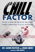 Cover-Bild zum Titel 'Chill Factor' von 'David Paitson, Craig Merz'