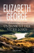 Cover-Bild zum Titel 'Undank ist der Väter Lohn' von 'Elizabeth George'