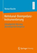 Cover-Bild zum Titel 'Mehrkanal-Bioimpedanz-Instrumentierung' von 'Roman Kusche'