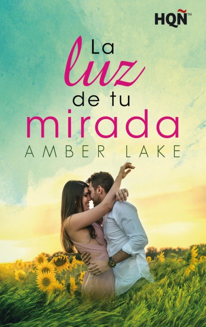 La luz de tu mirada - Amber Lake
