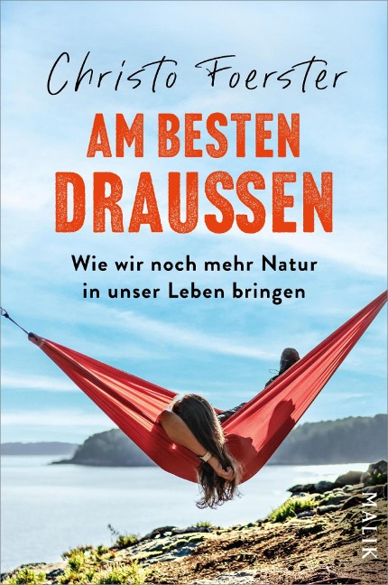 Am besten draußen - Christo Foerster