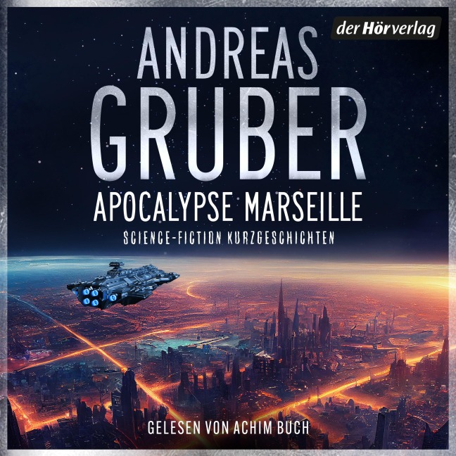 Apocalypse Marseille - Andreas Gruber