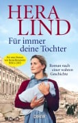 Cover-Bild zum Titel 'Für immer deine Tochter' von 'Hera Lind'