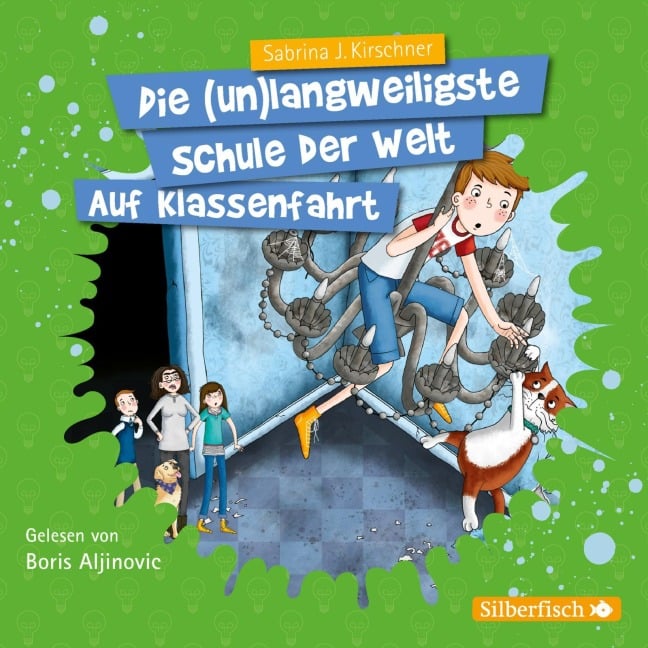 Auf Klassenfahrt (Die unlangweiligste Schule der Welt 1) - Sabrina J. Kirschner