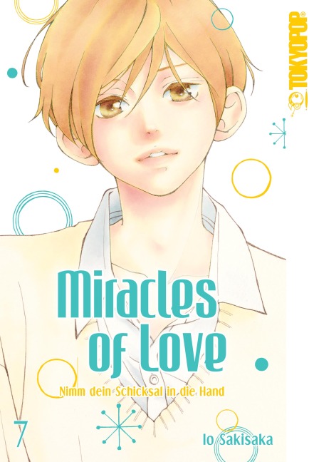 Miracles of Love - Nimm dein Schicksal in die Hand 07 - Io Sakisaka