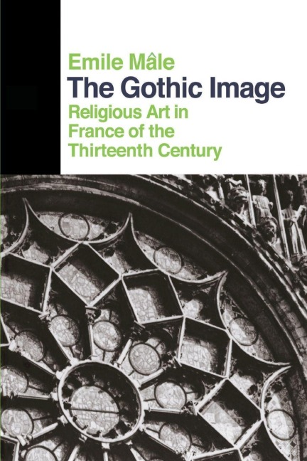 The Gothic Image - Emile Male