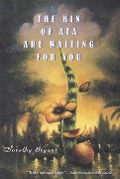 Cover-Bild zum Titel 'The Kin of Ata Are Waiting for You' von 'Dorothy Bryant'
