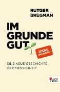 Im Grunde gut - Rutger Bregman