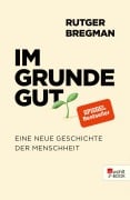 Im Grunde gut - Rutger Bregman