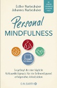 Personal Mindfulness - Johannes Narbeshuber, Esther Narbeshuber
