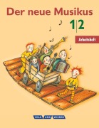 Cover-Bild zum Titel 'Der neue Musikus 1/2. Arbeitsheft. Östliche Bundesländer' von 'Klaus Patho, Annerose Schnabel'