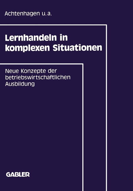 Lernhandeln in komplexen Situationen - 